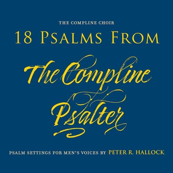 Cover art for 18 Psalms from The Compline Psalter